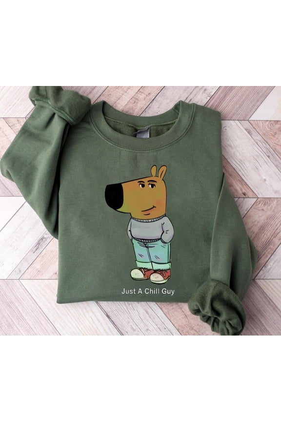 I'm Just A Chill Guy Sweatshirt, TikTok Meme Shirt, Viral Dog Cartoon Shirt, Chill Guy Meme Gift, Funny Meme Shirt