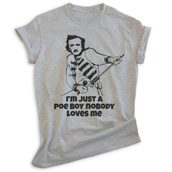 I'm Just A Poe Boy Edgar Allan Poe T-shirt, Unisex Women's Men's Shirt, Freddie Parody Rock N Roll, Heather Gray, Large