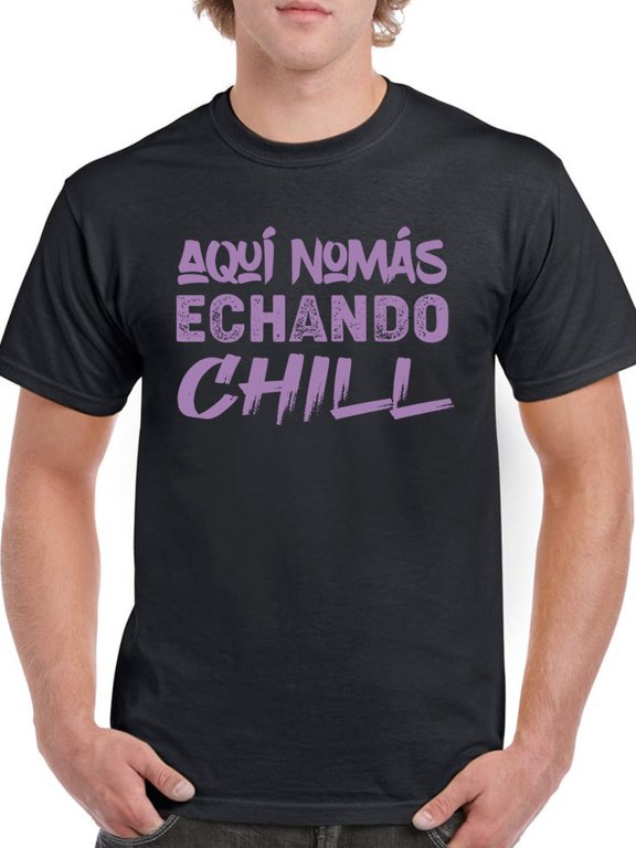I'm Just Chillin' T-Shirt Men -Smartprints Designs, Male Large