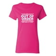 thumbnail image 1 of I'm Just Going To Put An Out Of Order Sticker Sarcastic Novelty Gift Idea Adult Humor Funny Women's Casual Tees, 1 of 3