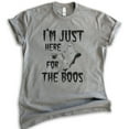 thumbnail image 1 of I'm Just Here For The Boos Shirt, Unisex Women's Men's Shirt, Funny Horror T-shirt, Ghost Shirt, Dark Heather Gray, XX-Large, 1 of 6