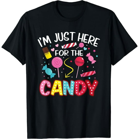 I'm Just Here For The Candy Halloween Cute Lollipop Sweets T-Shirt