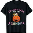 thumbnail image 1 of I'm Just Here For The Candy Halloween Cute Pumpkin Sweets T-Shirt, 1 of 5