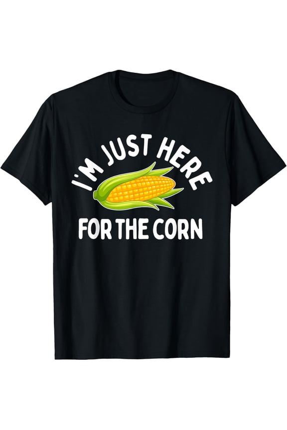 I'm Just Here For The Corn Funny Corn On The Cob T-ShirtMen and women, Black T-shirt, size: Extra large