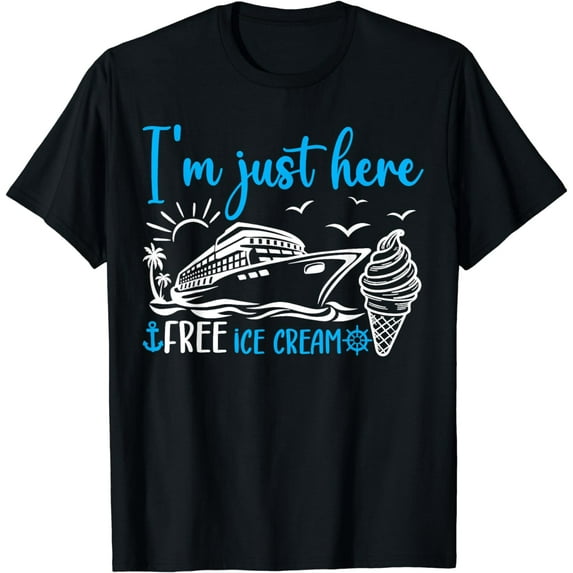 I'm Just Here For The Free Ice Cream Family Trip Cruise 2024 T-Shirt