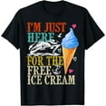 thumbnail image 1 of I'm Just Here For The Free Ice Cream Funny Cruise Lover 2024 T-Shirt, 1 of 4