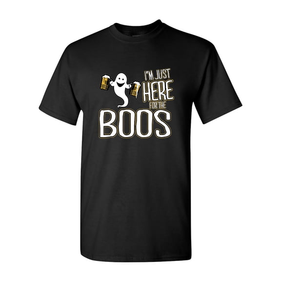 I'm Just Here for the Boos Funny Halloween Drinking Adult DT T-Shirt Tee