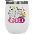 thumbnail image 1 of I'm Just Out Here Trusting God Quote with Wooden Cross & Flowers Art Merch Gift, White 12oz Wine Tumbler, 1 of 5