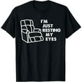 thumbnail image 1 of t-shirt I'm Just Resting My Eyes Funny Vintage Dad Grandpa Gifts T-Shirt mens，black，women，funny，men，journey，Crew Neck, Short Sleeve,printing, 1 of 4