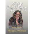 thumbnail image 1 of I'm Just Simply Saying: Marriage Takes Work, (Paperback), 1 of 1