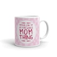 thumbnail image 1 of I'm Killin It At Whole Mom Thing Coffee Tea Ceramic Mug Office Work Cup Gift, 1 of 3