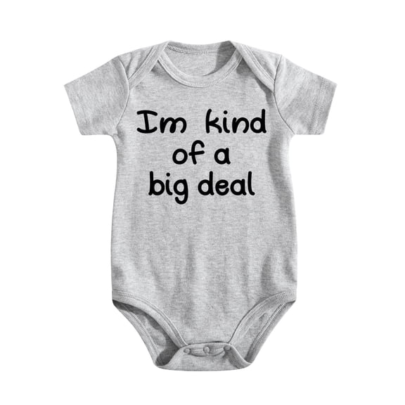 I'm Kind Of A Big Deal Baby Bodysuit Funny Cute Romper Clothing Newborn Boys & Girls Light Gray-style-1 6-9M