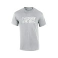 thumbnail image 1 of I'm Kind of An Important Person Funny Humor Sarcasm Novelty Short Sleeve-Sportsgray-XXXL, 1 of 6