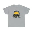 thumbnail image 1 of I'm Kind of a Tow It All Shirt, Funny Tow Truck Driver Gift Tee - ID: 2040, 1 of 12
