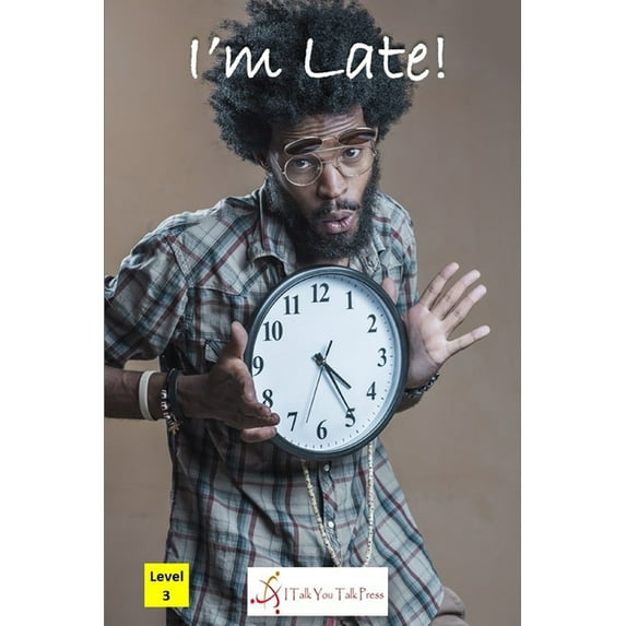 I'm Late!, (Paperback)