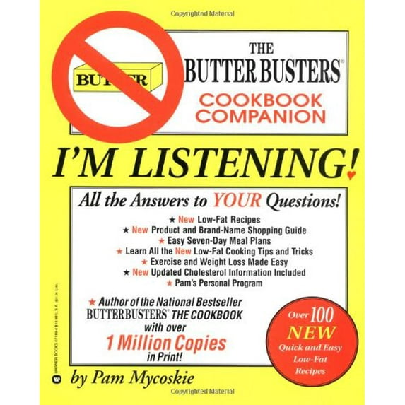 Pre-Owned I'm Listening: The Butter Busters Cookbook Companion (Paperback) 0446671894 9780446671897