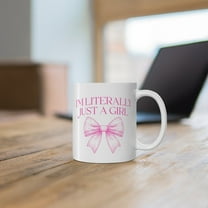 I'm Literally Just A Girl Pink Coquette Mug, 11 15 oz Coffee Mug, Vintage Coquette Bow Mug, Cute Trendy Coffee Cup Gift, Women Self Care Gift