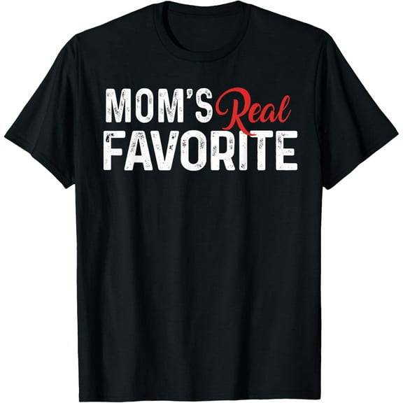 I'm Mom's Favorite Child Print Favorite Kid Sibling Rivalry T-Shirt
