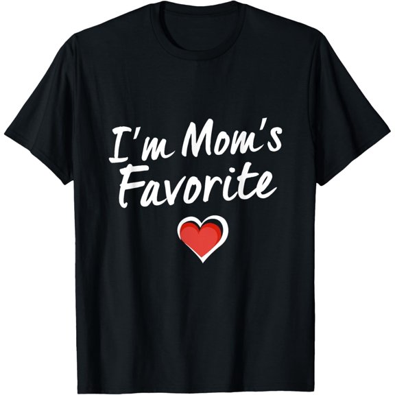 I'm Mom's Favorite Funny Present for Christmas Gift T-Shirt