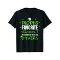 thumbnail image 1 of I'm Mom's Favorite Seriously She Told Me Not To Tell Tee Gift T-Shirt 100% Cotton, 1 of 6