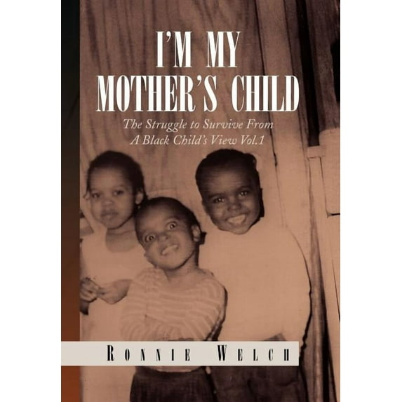 I'm My Mother's Child, (Hardcover)