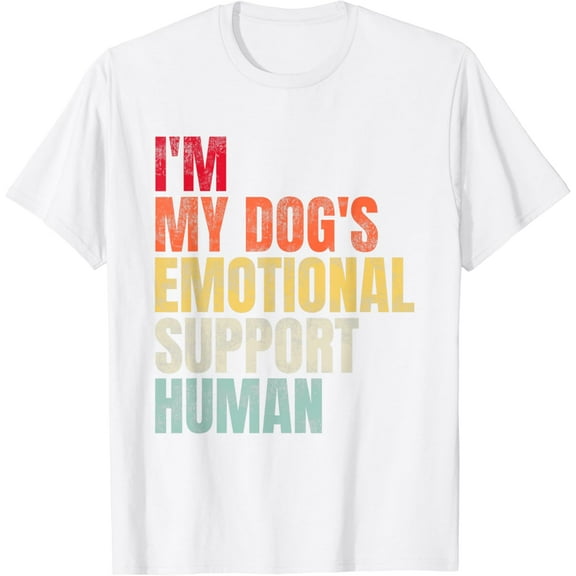I'm My dog's Emotional Support-Human T-Shirt100% cotton
