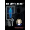 thumbnail image 1 of I'm Never Alone, (Paperback), 1 of 1