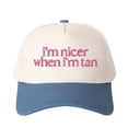 thumbnail image 1 of I'm Nicer When I'm Tan Embroidered Trucker Hat Cute Summer Slogan Cap for Women, Adjustable Fashion Trucker, 1 of 5