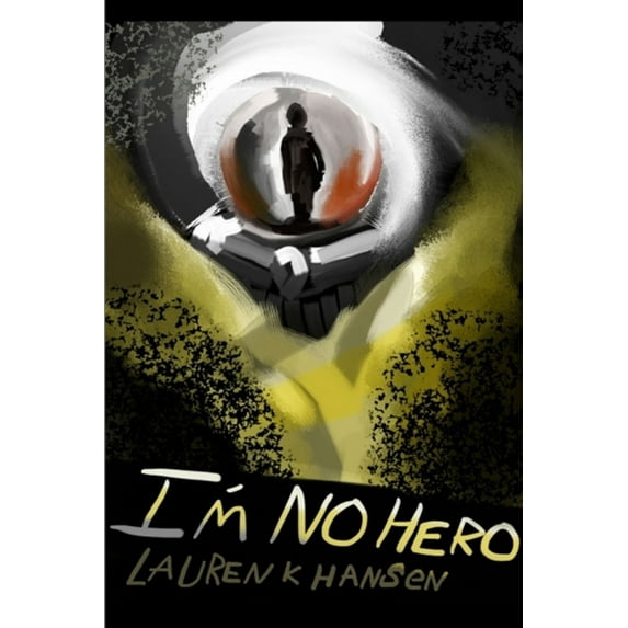 I'm No Hero, (Paperback)