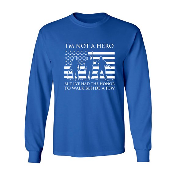 I'm Not A Hero Adult Long Sleeve T-shirt