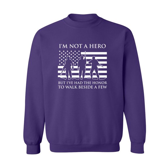 I'm Not A Hero Crewneck Sweatshirt