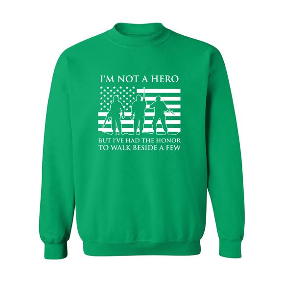 I'm Not A Hero Crewneck Sweatshirt
