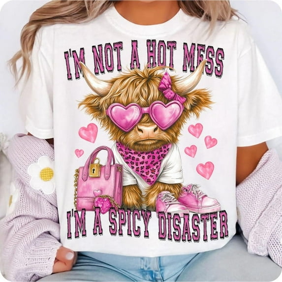 I'm Not A Hot Mess I'm A Spicy Disaster T-Shirt, Funny Western Cow Shirt, Cheeky Highland Cow with Leopard Bow Gift Tee