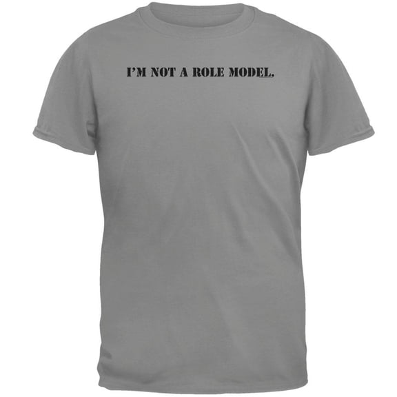 I'm Not A Role Model T-Shirt - Large