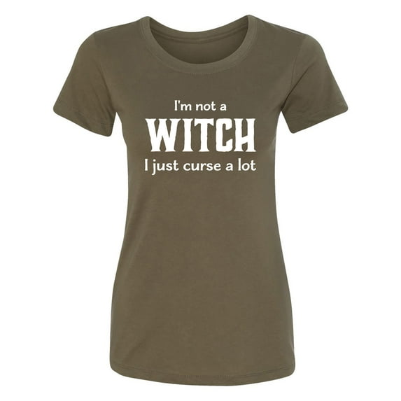 I'm Not A Witch I Just Curse A Lot Womens crewneck tee