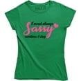 thumbnail image 1 of I'm Not Always Sassy Sometimes I Sleep Funny Sarcastic Slogan Womens T-Shirt, 1 of 4