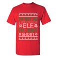 thumbnail image 1 of I'm Not An Elf I'm Just Sarcastic Humor Graphic Tees Gift For Mens Novelty Funny T Shirt, 1 of 5
