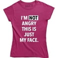 thumbnail image 1 of I'm Not Angry This Is Just My Face Funny Sarcastic College Humor Teacher Tee Shirt, 1 of 4