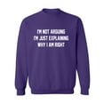 thumbnail image 1 of I'm Not Arguing I'm Just Explaining Crewneck Sweatshirt, 1 of 3