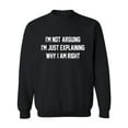 thumbnail image 1 of I'm Not Arguing I'm Just Explaining Crewneck Sweatshirt, 1 of 3