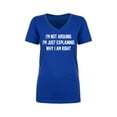 thumbnail image 1 of I'm Not Arguing I'm Just Explaining Womens V-Neck T-Shirt, 1 of 2