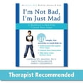 thumbnail image 1 of Pre-Owned I'm Not Bad, I'm Just Mad: A Workbook to Help Kids Control Their Anger (Paperback) 1572246065 9781572246065, 1 of 1