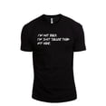 thumbnail image 1 of I'm Not Bald I'm Just Taller Than My Hair Men's Modern Fit Fun Casual T-Shirt Printed Graphic Tee Black X-Large, 1 of 3
