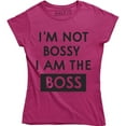 thumbnail image 1 of I'm Not Bossy I Am The Boss Funny Saying Hilarious Gift For Boss T-Shirt, 1 of 4