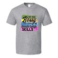 thumbnail image 1 of I'm Not Bossy I Just Have Leadership Skills Tshirt Funny And Sarcastic Novelty Tee T Shirt, 1 of 1