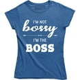 thumbnail image 1 of I'm Not Bossy I'm The Boss Funny Supervisor Gift Women's T-Shirt, 1 of 4