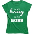 thumbnail image 1 of I'm Not Bossy I'm The Boss Funny Supervisor Gift Women's T-Shirt, 1 of 4