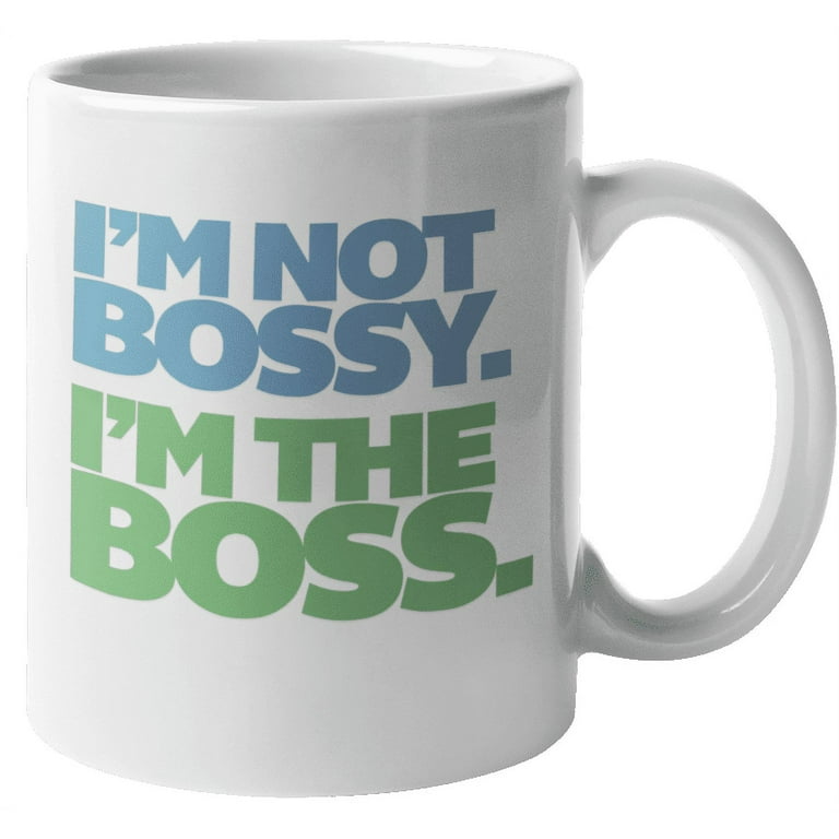 https://i5.walmartimages.com/seo/I-m-Not-Bossy-The-Boss-Funny-Coffee-Tea-Mug-For-Boss-Lady-Manager-Band-Director-Chiefs-Executive-Supervisor-Team-Leader-Women-And-Men-11oz_7e87c53e-050a-43c5-8fd2-1f46c5fc42fc.f4d2c1a2e5e90b2ad6706998aded0086.jpeg?odnHeight=768&odnWidth=768&odnBg=FFFFFF