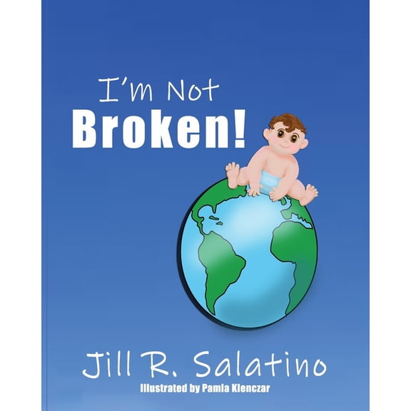 I'm Not Broken!, (Paperback)