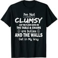 thumbnail image 1 of I'm Not Clumsy Funny Sayings Sarcastic Men Women Boys Girls T-Shirt, 1 of 3
